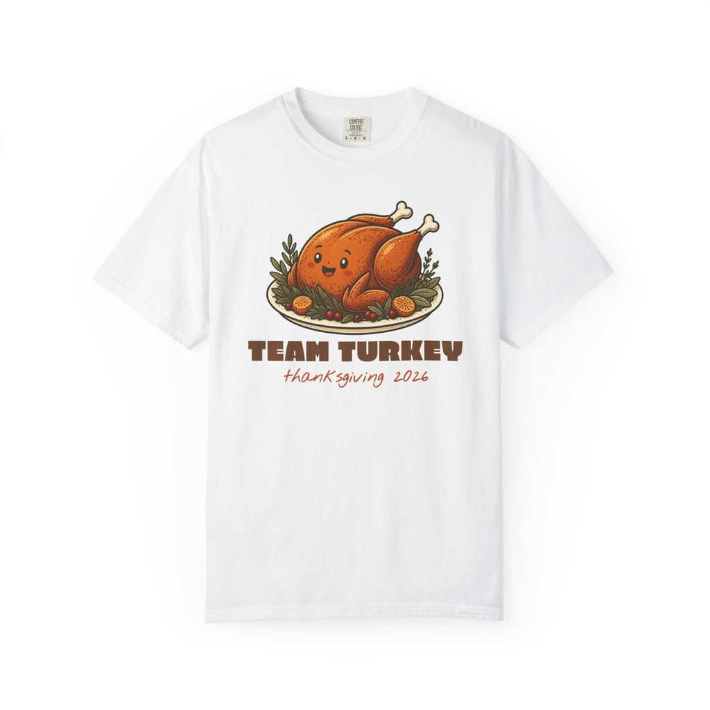Team Turkey Thanksgiving Family Matching Comfort Colors Tee, Funny Thanksgiving Shirt