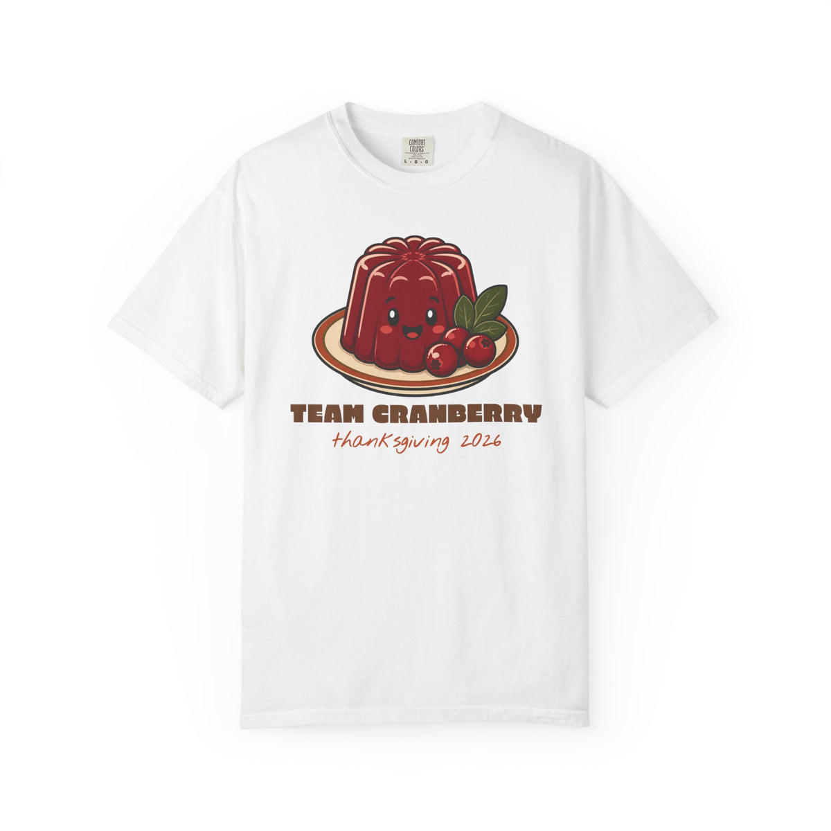 Team Cranberry Thanksgiving Family Matching Comfort Colors Tee, Funny Thanksgiving Shirt