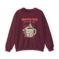 Merry-ish and Mostly Tired Christmas Coffee Sweatshirt, Funny Christmas Gift