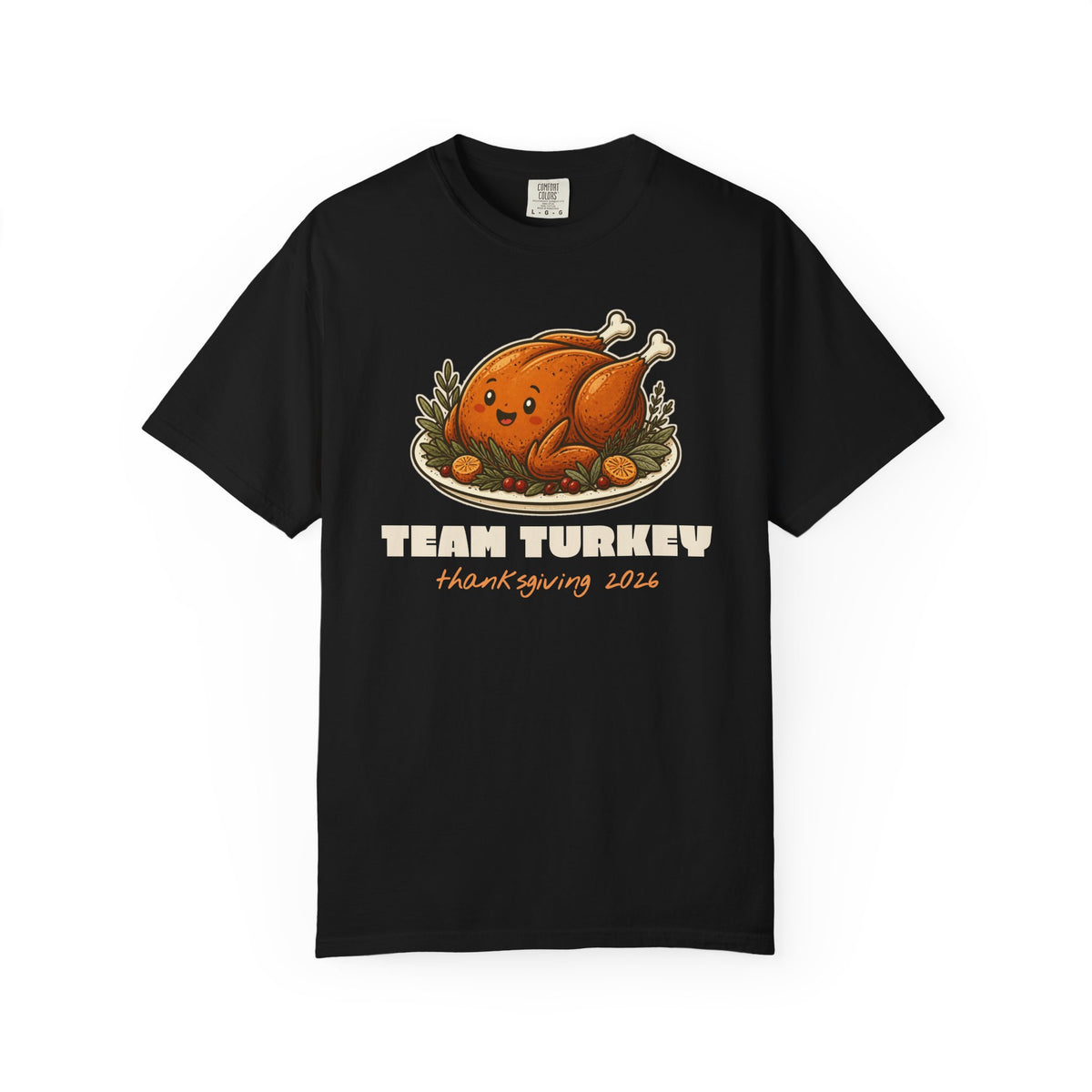 Team Turkey Thanksgiving Family Matching Comfort Colors Tee, Funny Thanksgiving Shirt