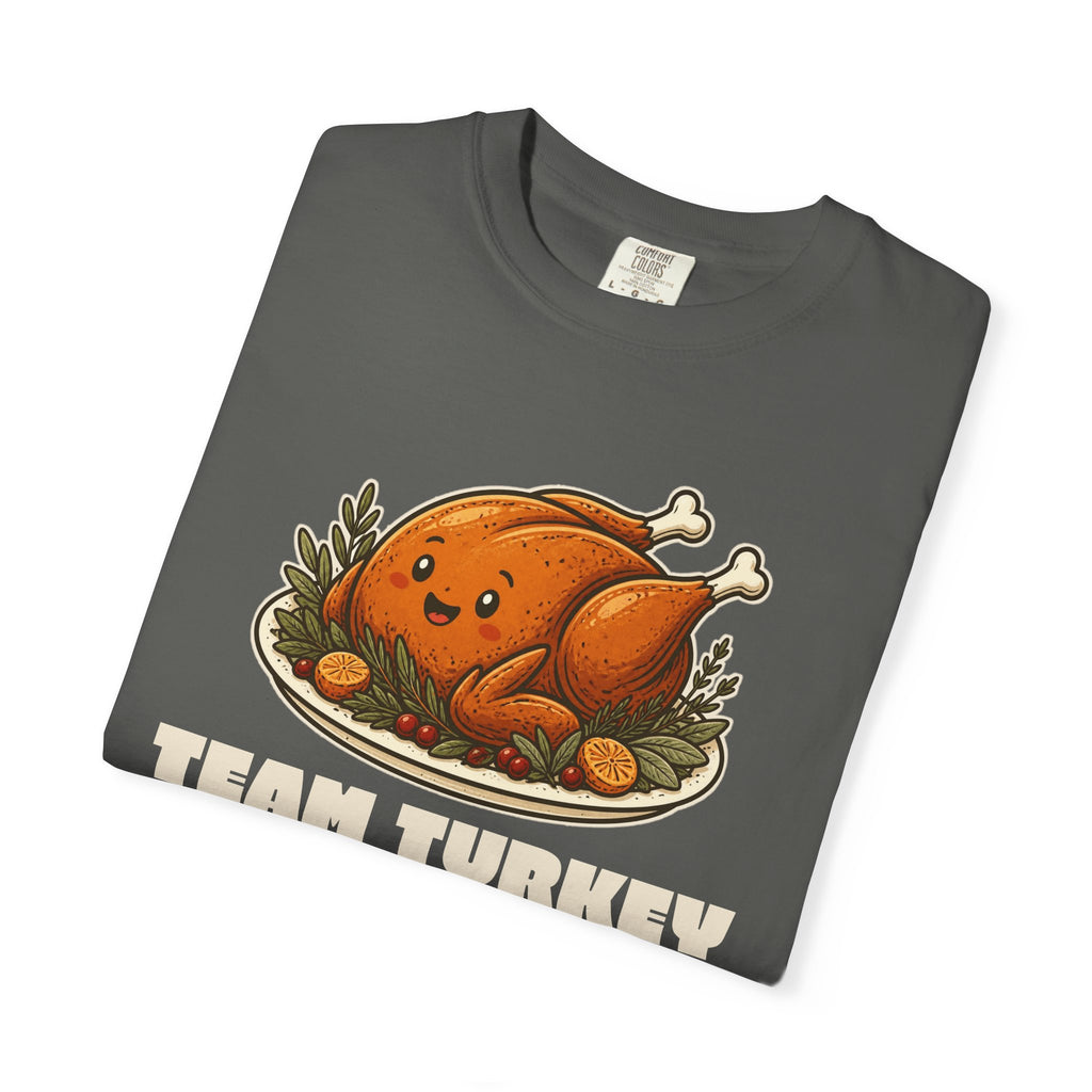 Team Turkey Thanksgiving Family Matching Comfort Colors Tee, Funny Thanksgiving Shirt