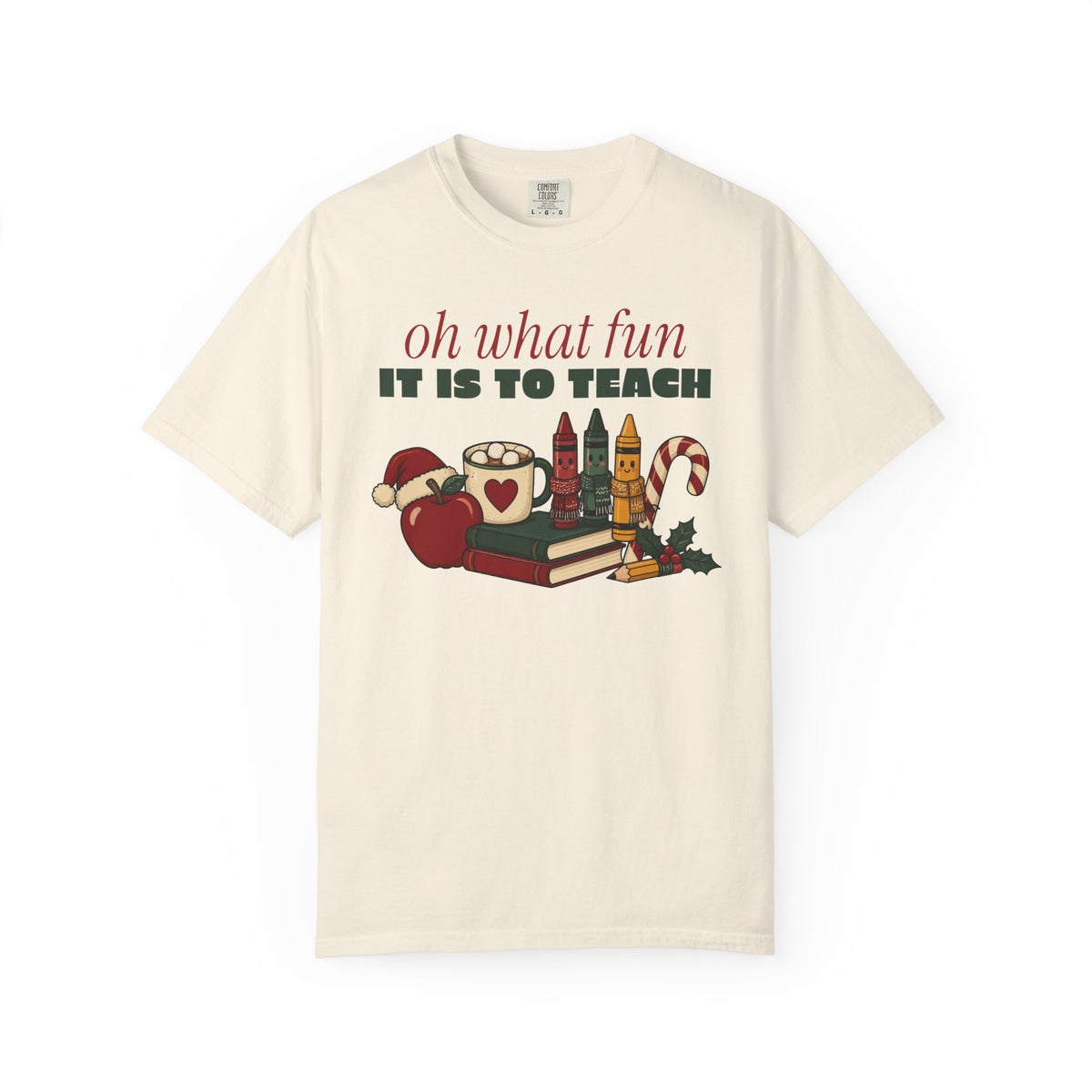 Oh What Fun It Is to Teach Teacher Christmas Comfort Colors Tee, Teacher Christmas Gift