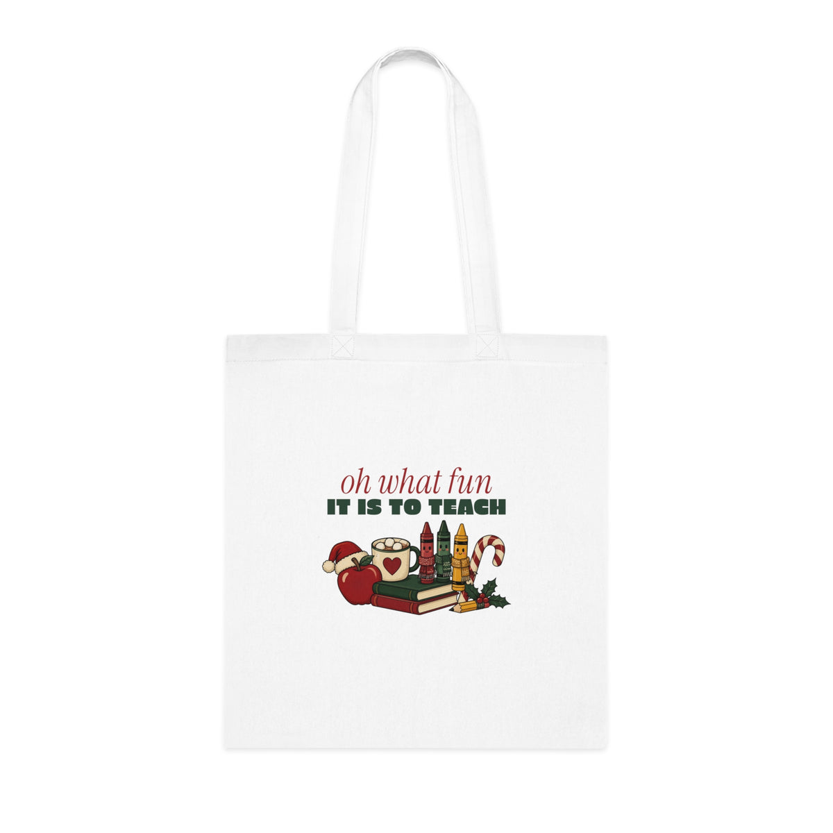 Oh What Fun It Is to Teach Teacher Christmas Tote Bag, Teacher Christmas Gift