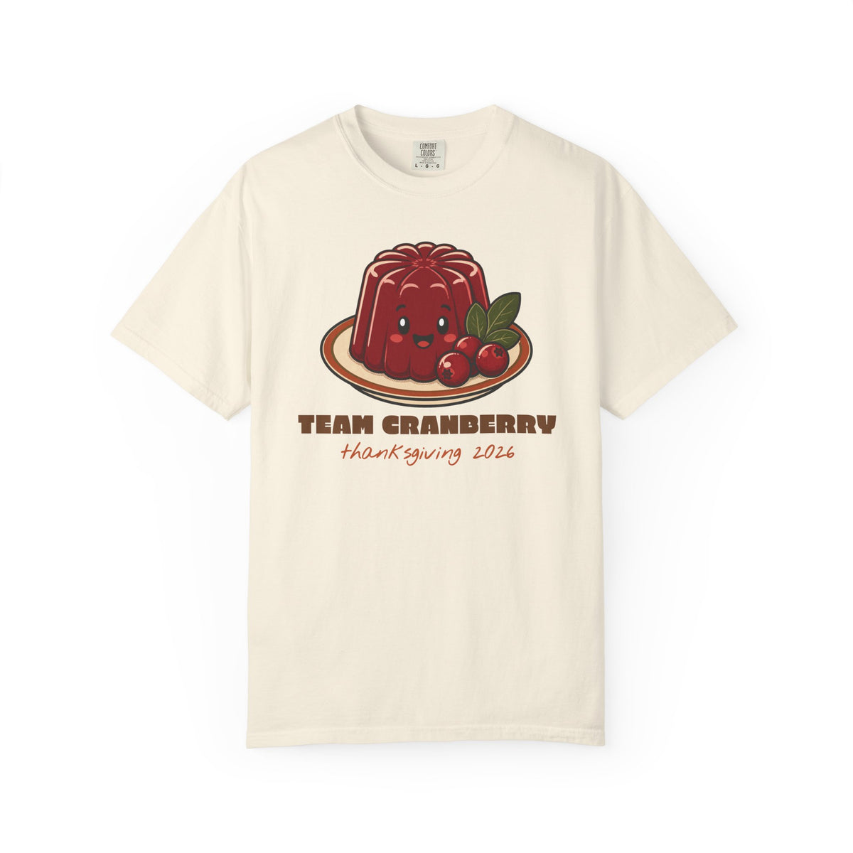 Team Cranberry Thanksgiving Family Matching Comfort Colors Tee, Funny Thanksgiving Shirt