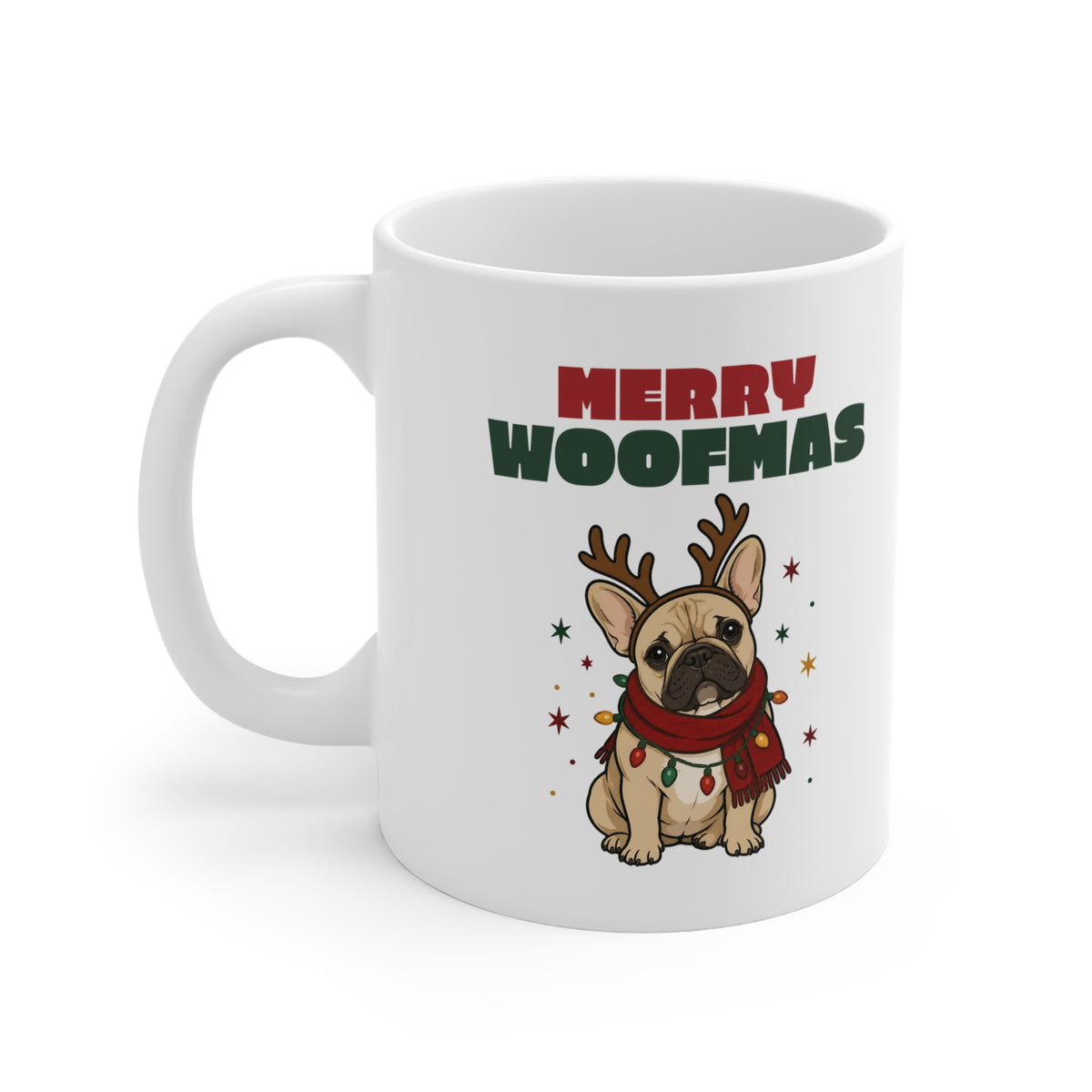 Merry Woofmas French Bulldog Christmas Mug 11oz, Dog Mom Gift