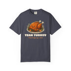 Team Turkey Thanksgiving Family Matching Comfort Colors Tee, Funny Thanksgiving Shirt